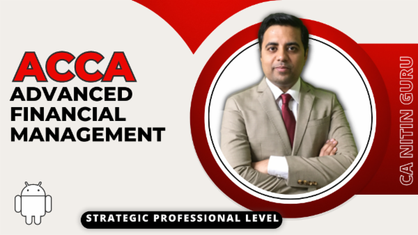ACCA Advanced Financial Management | Strategic Professional Level-App Based Classes cover