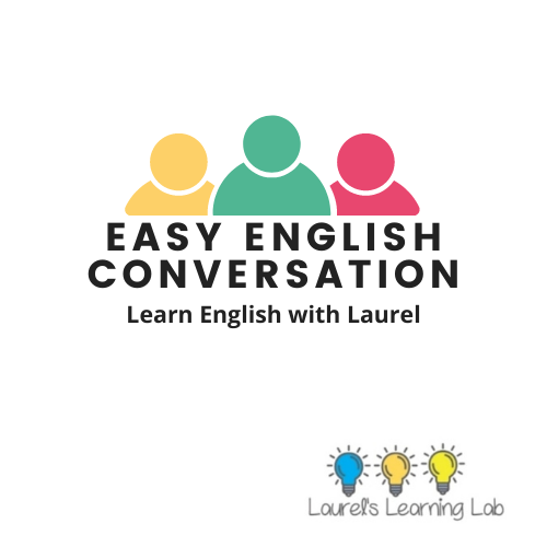Easy English Conversation - Learn English with Laurel cover