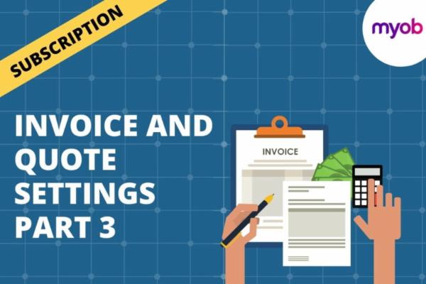 INVOICE AND QUOTE SETTINGS PART 3 cover
