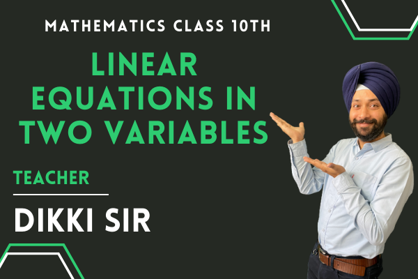 Linear Equations in Two Variables NCERT Solutions Class 10th cover