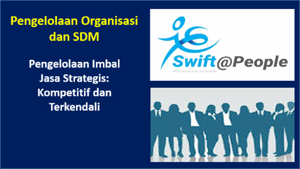 Pengelolaan Imbal Jasa Strategis: Kompetitif dan Terkendali cover