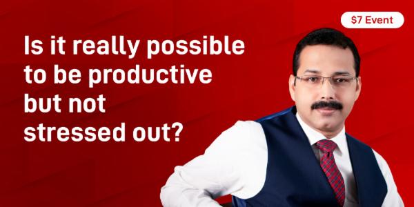 Is it really possible to be productive but not stressed out? cover