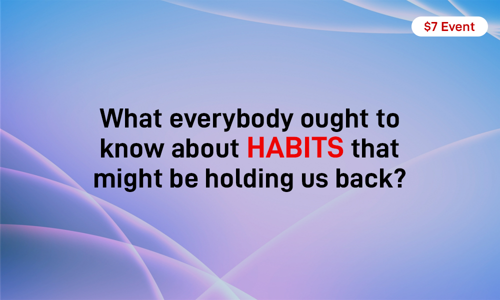 What everybody ought to know about Habits that might be holding us back cover
