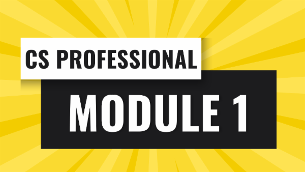 CS Professional : Module 1 cover