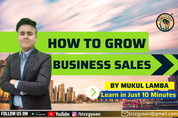 Learn How to Grow your Business Sales in 10 Minutes cover