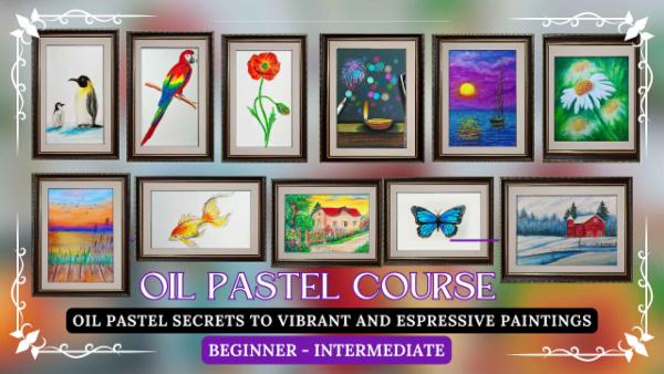 Ultimate Oil Pastel Course - Basic to Intermediate cover