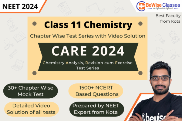 CARE 2024 - Class 11 Chemistry Chapter Wise Test Series with Video Solution cover
