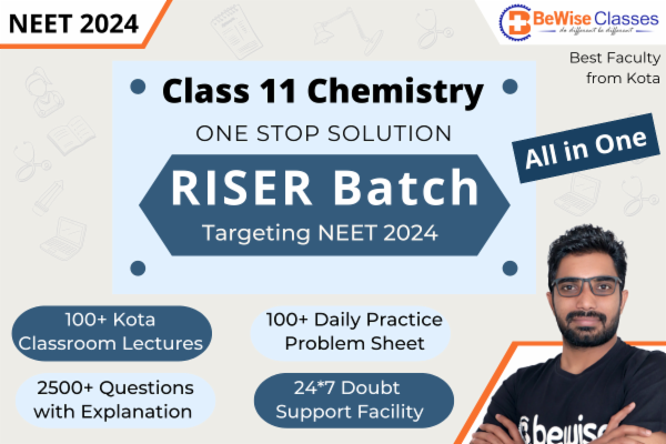 RISER BATCH - Class 11 Chemistry Online Classes for NEET 2024 cover