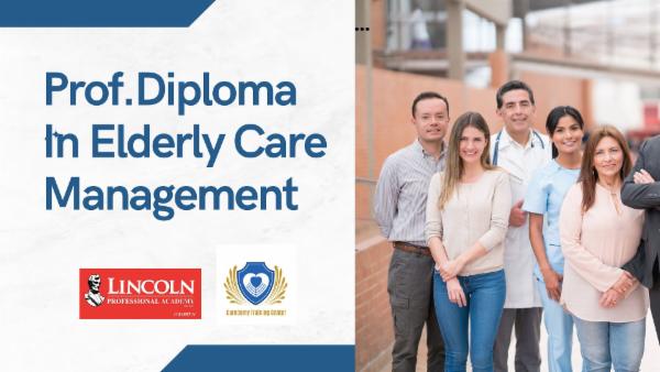 Prodessional Diploma Certificate In Elderly Care Management cover