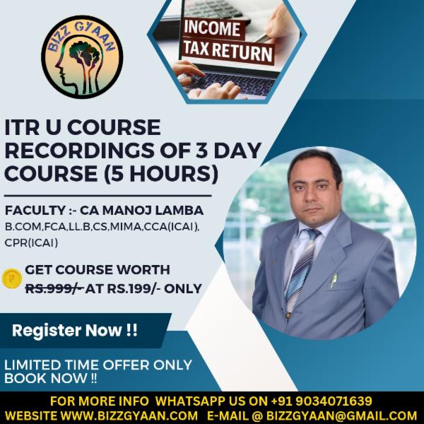 3 Days Practical Workshop on ITR U (Updated Return) Recordings cover