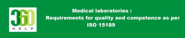 Medical laboratories : Requirements for quality and competence as per ISO 15189 cover