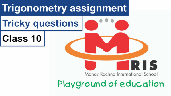 Manav Rachna International School - Trigonometry cover