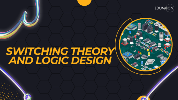 Switching Theory and Logic Design cover