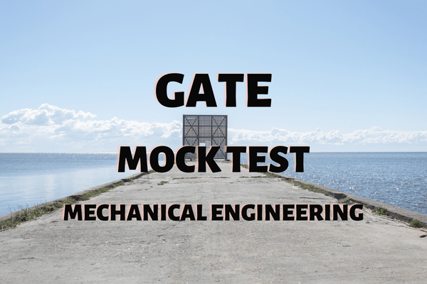 GATE Exam Mock Test - Mechanical Engineering cover