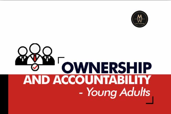 Ownership, Accountability, & Responsibility - Young Adults cover