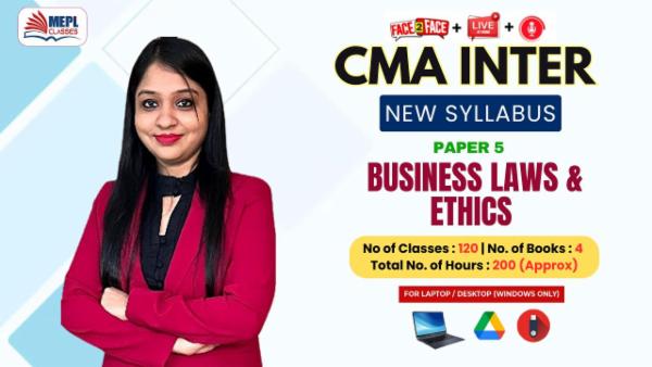 CMA INTER (NEW) - PAPER 5 - BUSINESS LAWS & ETHICS - LIVE AT HOME + FACE TO FACE + RECORDED BATCH - FOR LAPTOP/DESKTOP (WINDOWS ONLY) cover