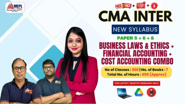 CMA INTER (NEW) - PAPER 5 + 6 + 8 - BUSINESS LAWS AND ETHICS & FINANCIAL ACCOUNTING & COST ACCOUNTING COMBO - FOR LAPTOP/DESKTOP (WINDOWS ONLY) cover