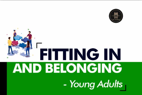 Fitting In, Belonging, and Connection- Young Adults cover