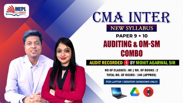 CMA INTER (NEW) - GROUP 2 - AUDITING & OM-SM COMBO ( AUDIT BY MOHIT AGARWAL SIR ) - FOR LAPTOP/DESKTOP (WINDOWS ONLY) cover
