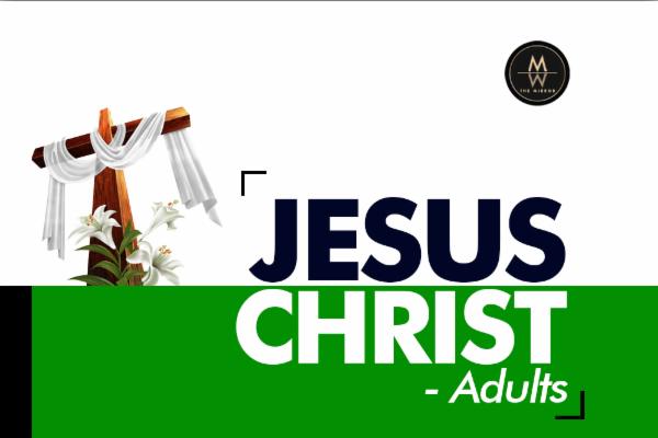 Jesus Christ - Adults cover