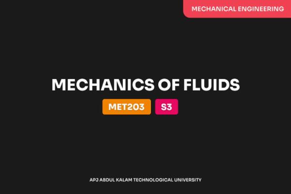 Mechanics Of Fluids - MET203 cover