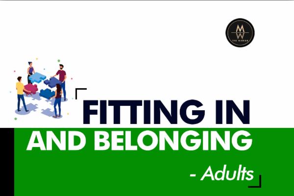 Fitting In, Belonging, and Connection - Adults cover