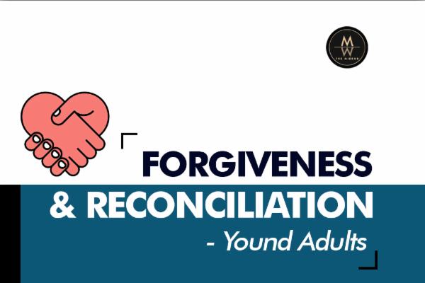 Forgiveness & Reconciliation - Young Adults cover