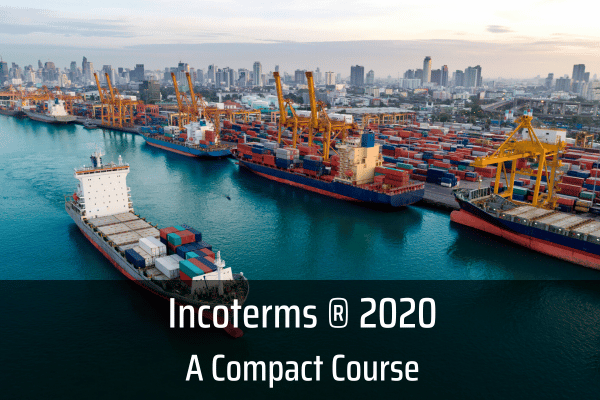 Incoterms ® 2020 - A Compact Course cover