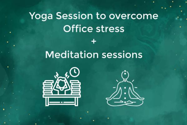Yoga Session to overcome Office stress + Meditation sessions cover
