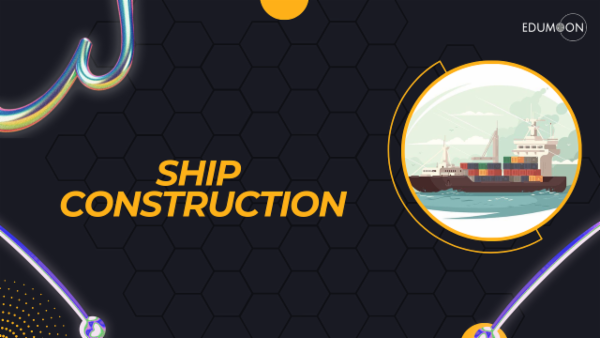 Ship Construction cover