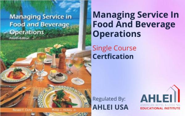 Managing Service In Food And Beverage Operations HOT 349 cover