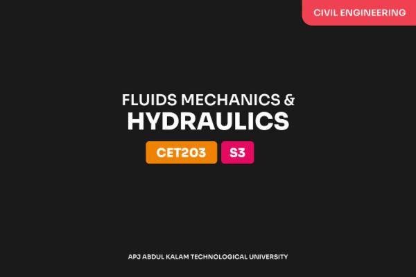 Fluid Mechanics And Hydraulics - CET203 cover