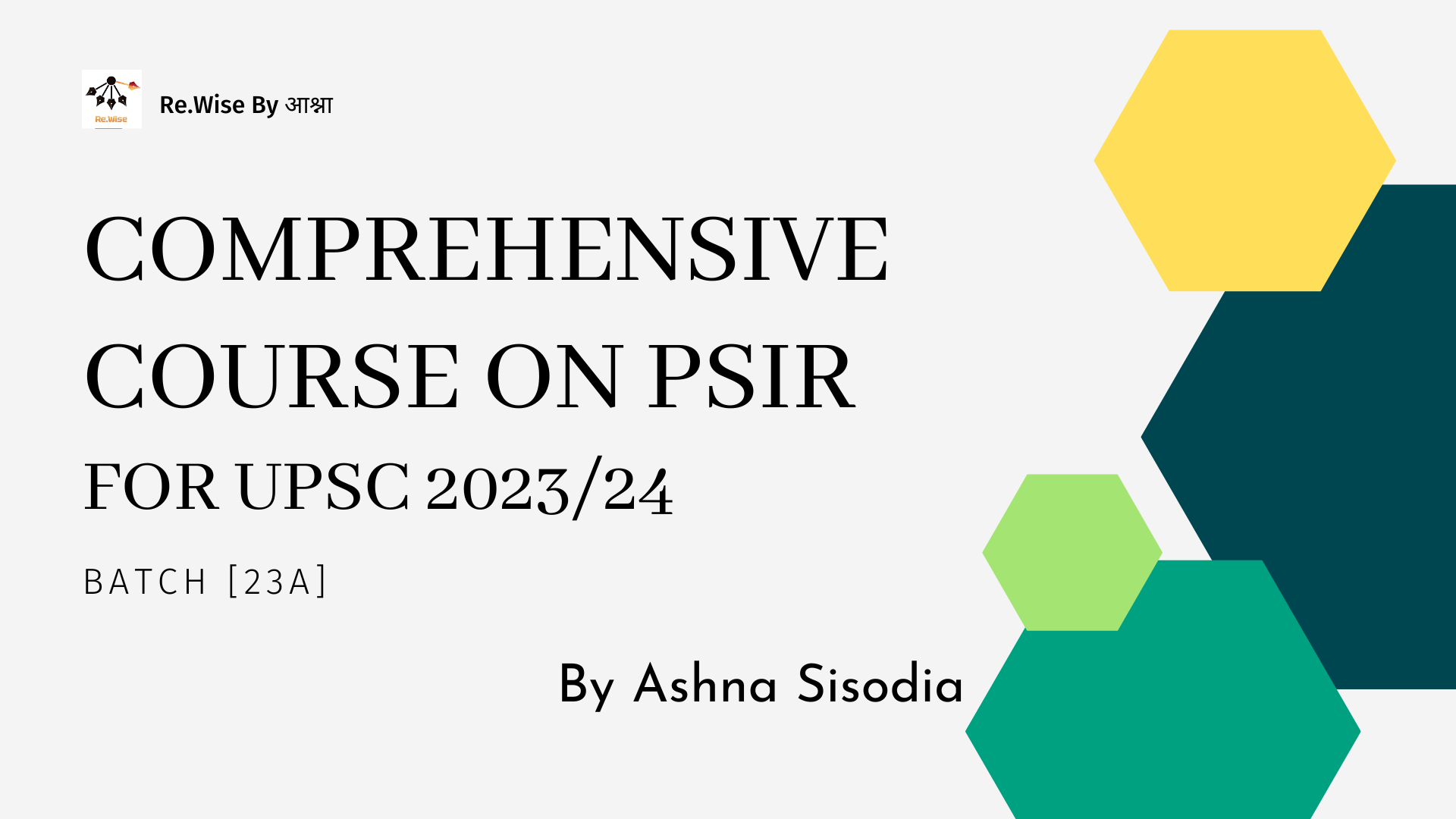 Comprehensive Course on PSIR Optional for UPSC 2023 & 2024