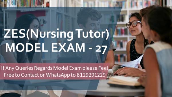 ZES(Nursing Tutor) - MODEL EXAM - 27 cover