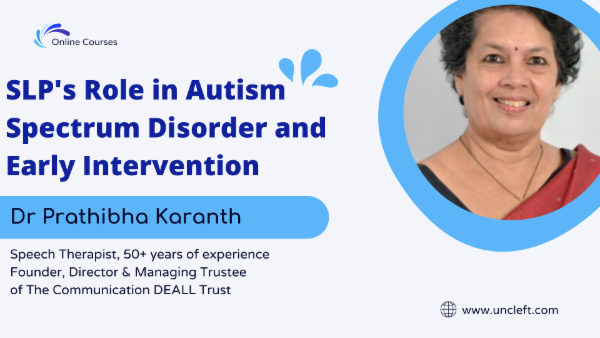 SLP's role in Autism Spectrum Disorder & Early Intervention cover