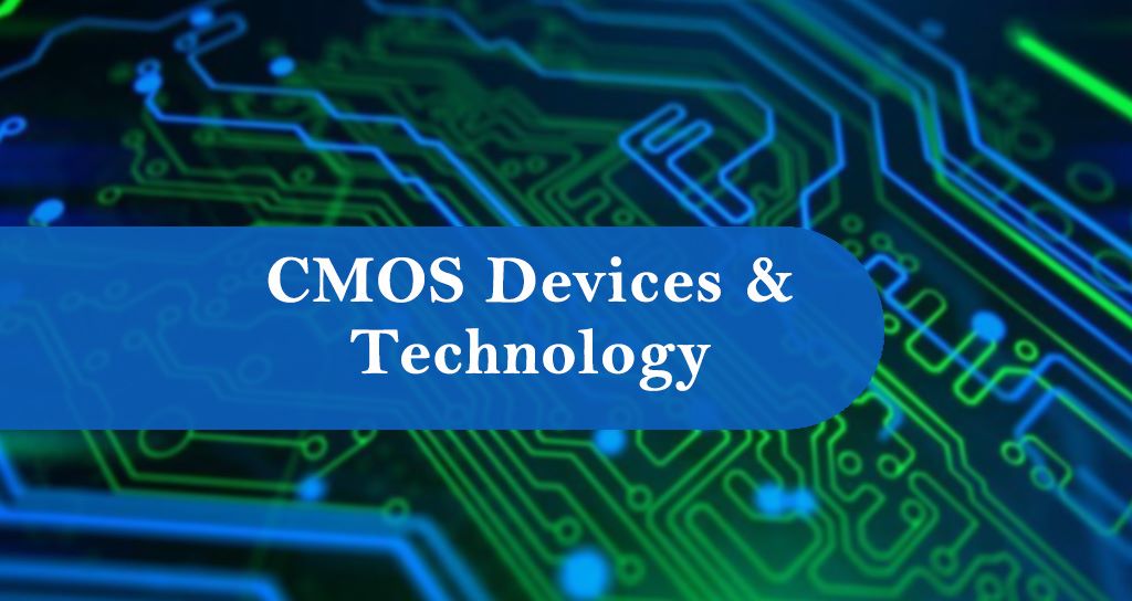 CMOS Devices & Technology cover