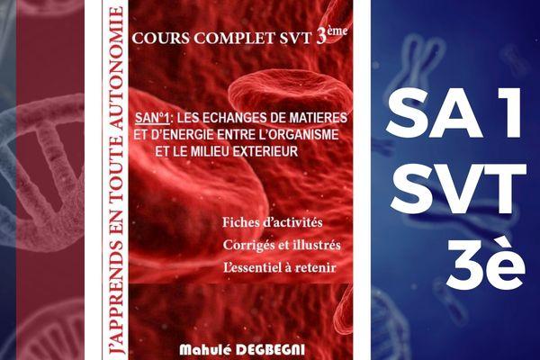Cours Complet SVT 3ème (SA1) cover
