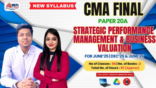 CMA FINAL (NEW) - PAPER 20A - STRATEGIC PERFORMANCE MANAGEMENT AND BUSINESS VALUATION - FOR LAPTOP/DESKTOP (WINDOWS ONLY) cover