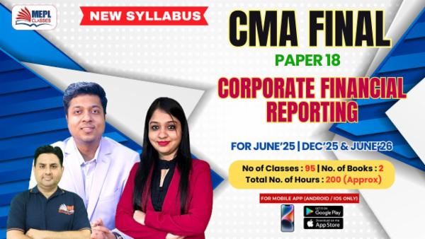 CMA FINAL (NEW) - PAPER 18 - CORPORATE FINANCIAL REPORTING - FOR MOBILE APP (ANDROID / IOS ONLY) cover
