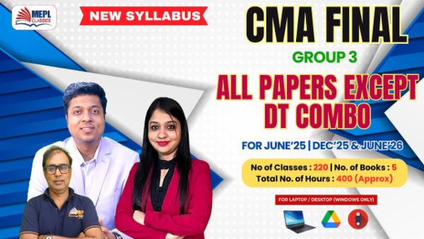 CMA FINAL (NEW) - GROUP 3 ALL PAPERS EXCEPT DT COMBO - FOR LAPTOP/DESKTOP (WINDOWS ONLY) cover