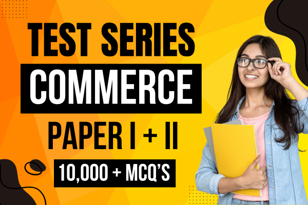 Test Series for UGC Net 2025-26 | Paper 1 + 2 (Commerce) cover
