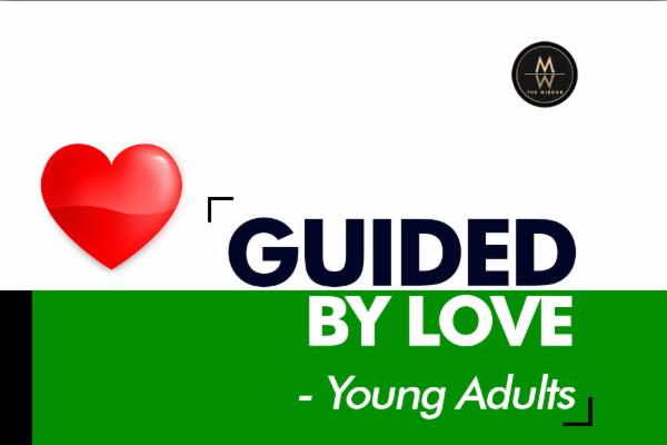Guided by Love - Young Adults cover