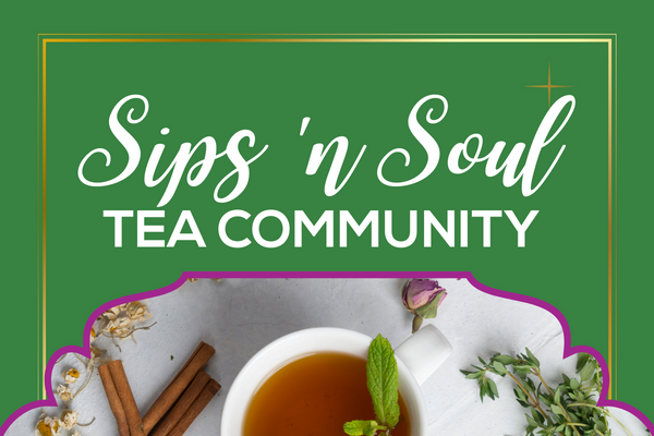 Sips 'n Soul Tea Community cover