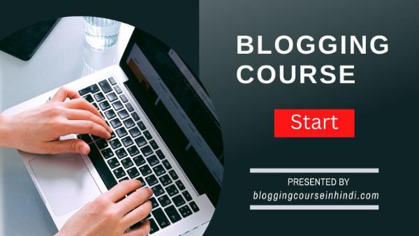 Blogging Course