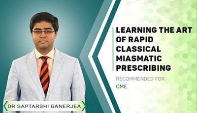 Learning The Art of Rapid Classical Miasmatic Prescribing cover
