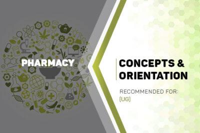 Pharmacy: Concepts & Orientation cover
