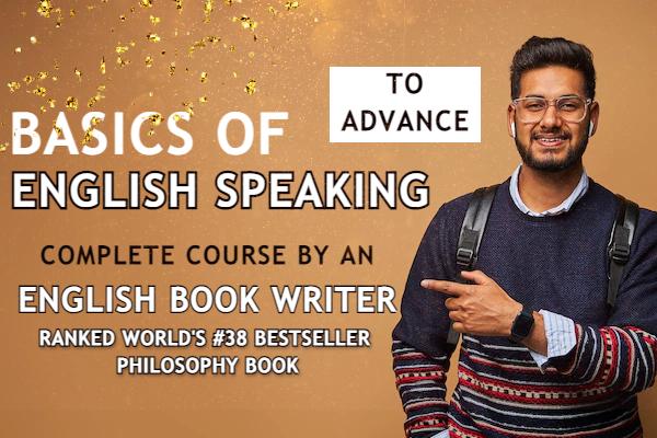 Basics Of Speaking English (Complete Tense, Wh Words, Passive Voice, Articles, Narrations, and More Key Points) cover