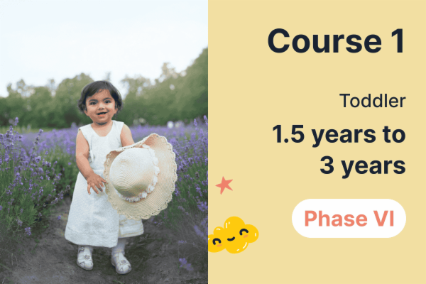 Phase VI - Course 1 - (1.5 years to 3 years - Toddler) cover
