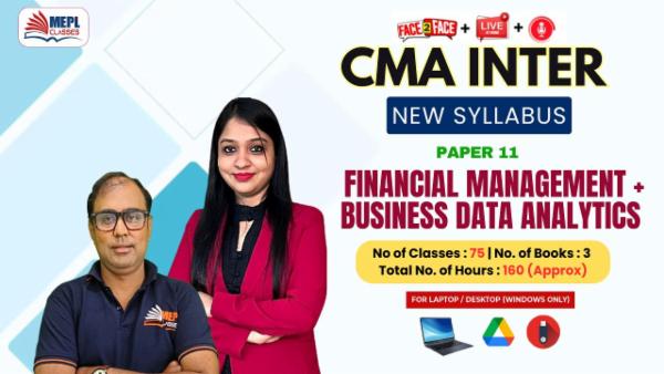 CMA INTER (NEW) - PAPER 11 - FINANCIAL MANAGEMENT AND BUSINESS DATA ANALYTICS - FOR LAPTOP/DESKTOP (WINDOWS ONLY) cover