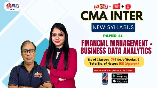 CMA INTER (NEW) - PAPER 11 - FINANCIAL MANAGEMENT AND BUSINESS DATA ANALYTICS - FOR MOBILE APP (ANDROID / IOS ONLY) cover